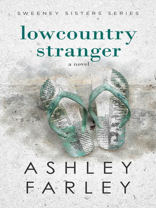 Title details for Lowcountry Stranger by Ashley Farley - Available